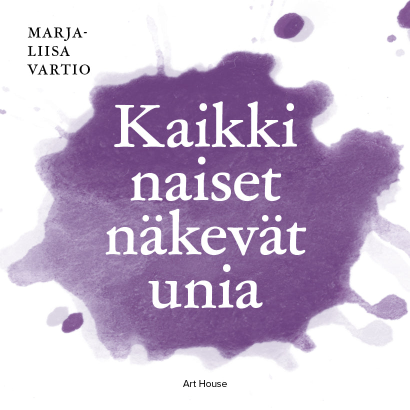 Kaikki naiset näkevät unia – Ljudbok