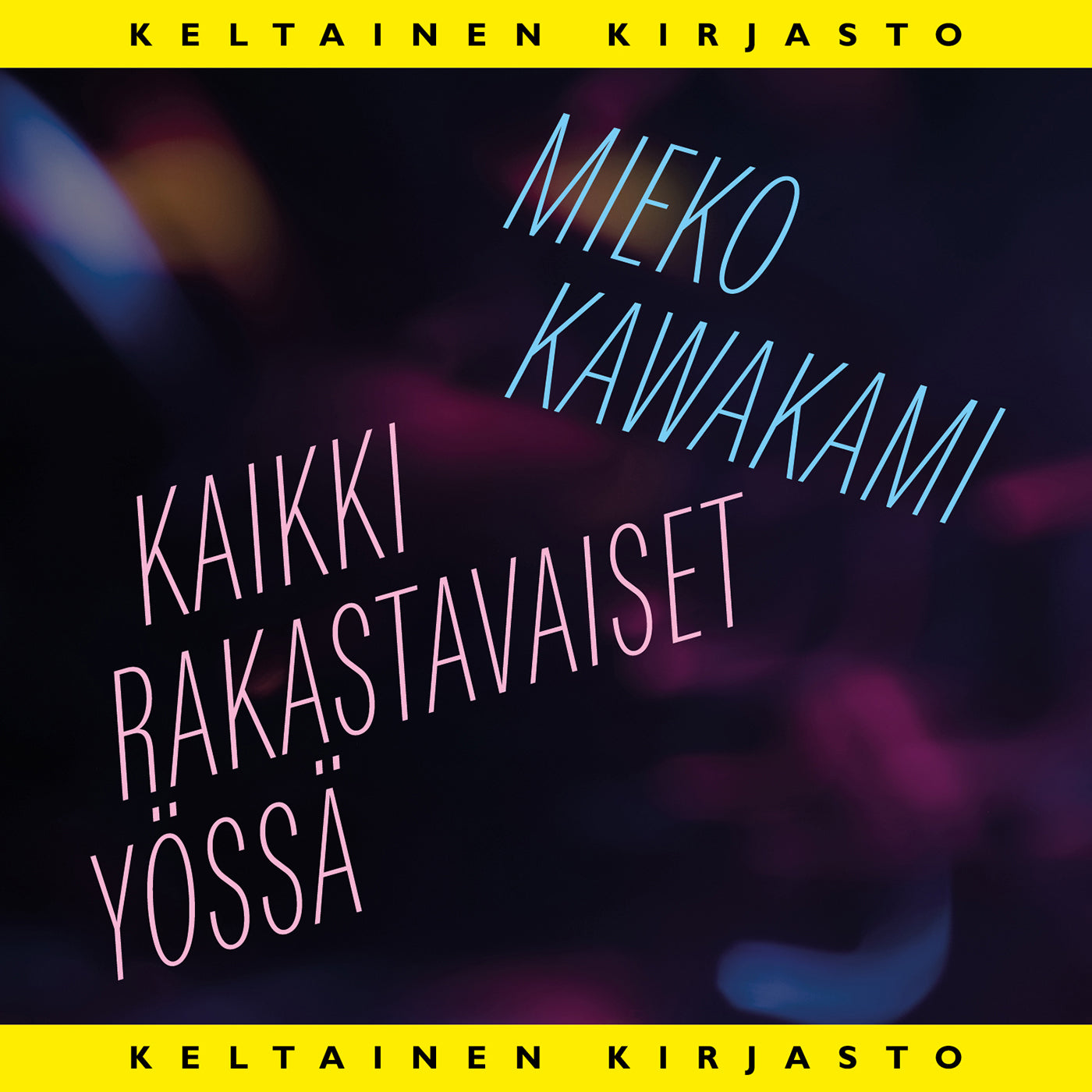 Kaikki rakastavaiset yössä – Ljudbok