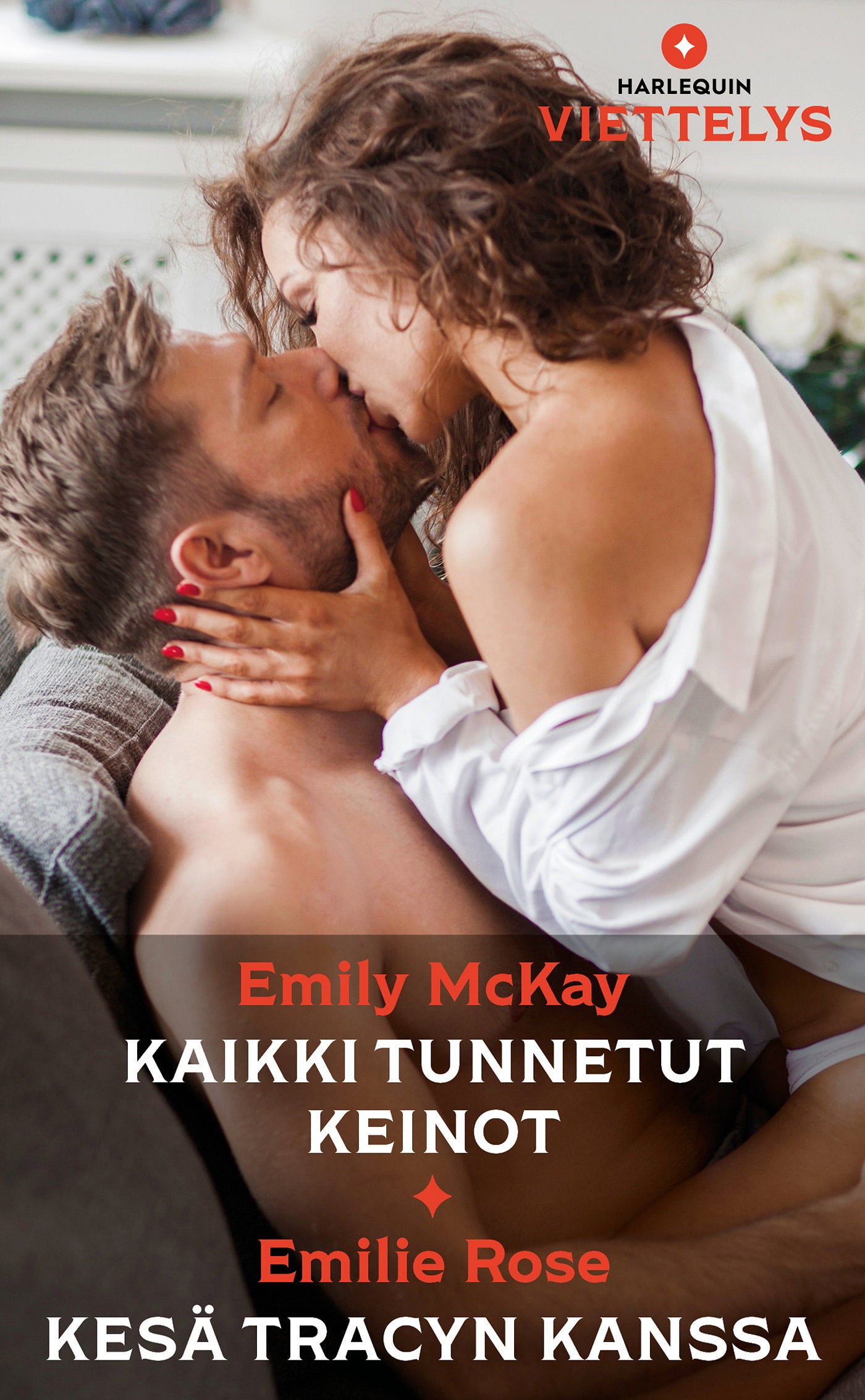 Kaikki tunnetut keinot / Kesä Tracyn kanssa – E-bok