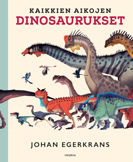 Kaikkien aikojen dinosaurukset – E-bok