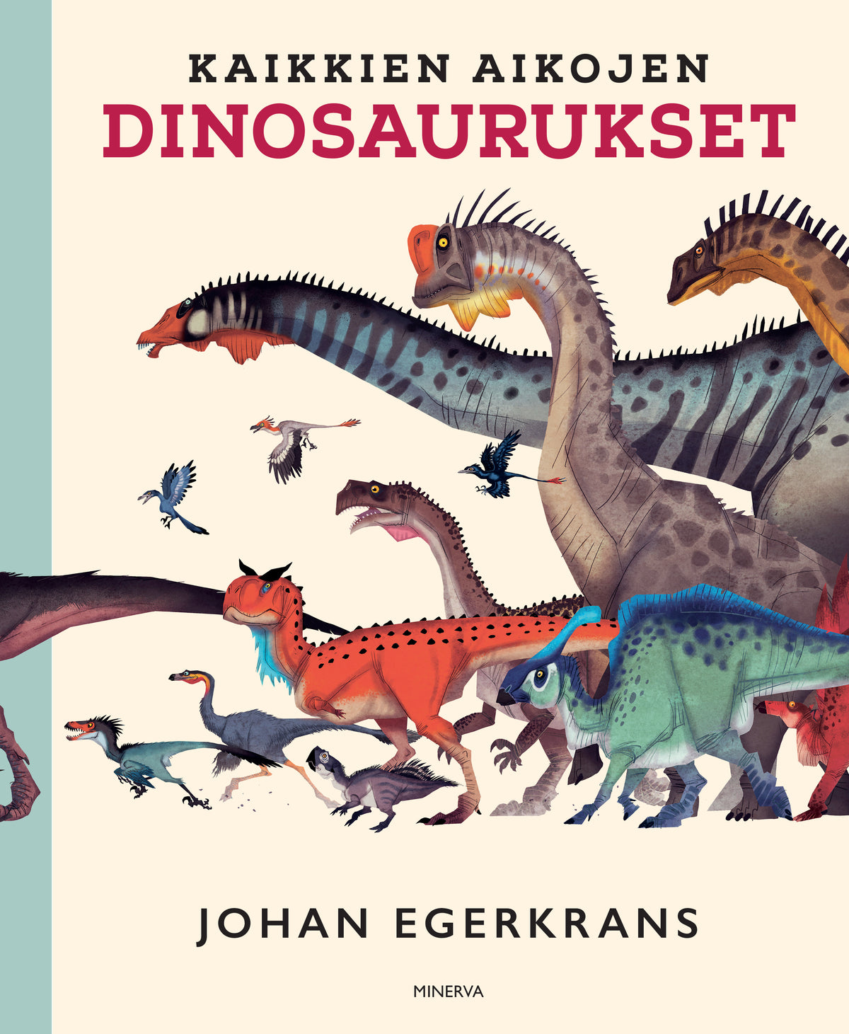 Kaikkien aikojen dinosaurukset – E-bok
