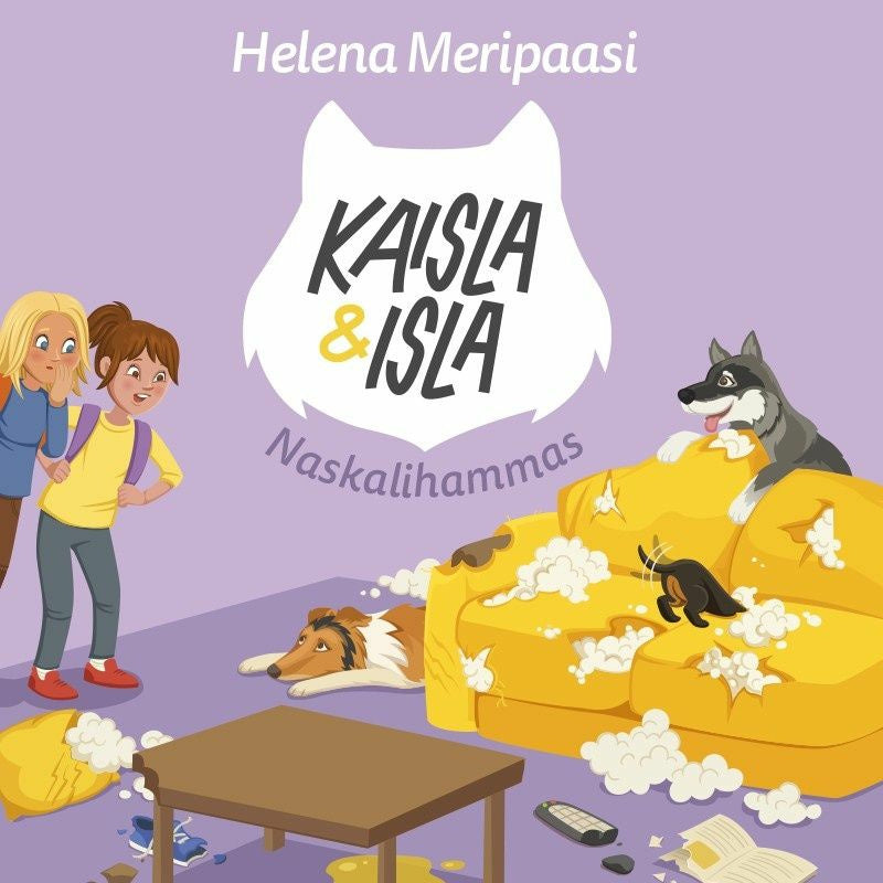 Kaisla ja Isla - Naskalihammas – Ljudbok