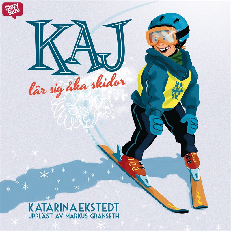 Kaj lär sig åka skidor – Ljudbok
