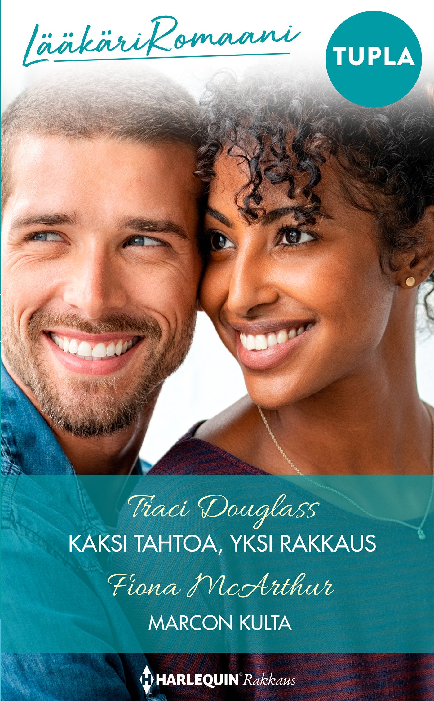 Kaksi tahtoa, yksi rakkaus / Marcon kulta – E-bok