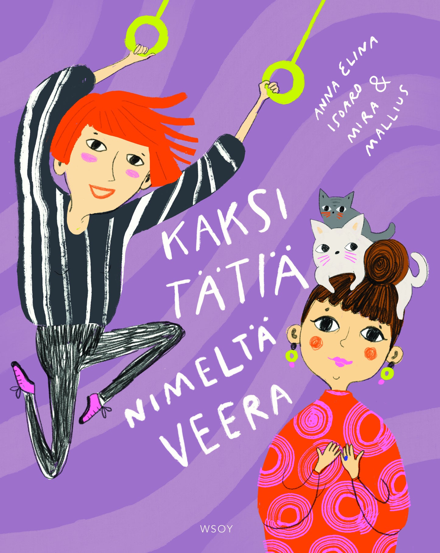 Kaksi tätiä nimeltä Veera – E-bok