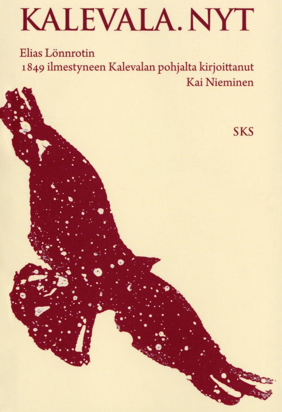 Kalevala. Nyt. – E-bok