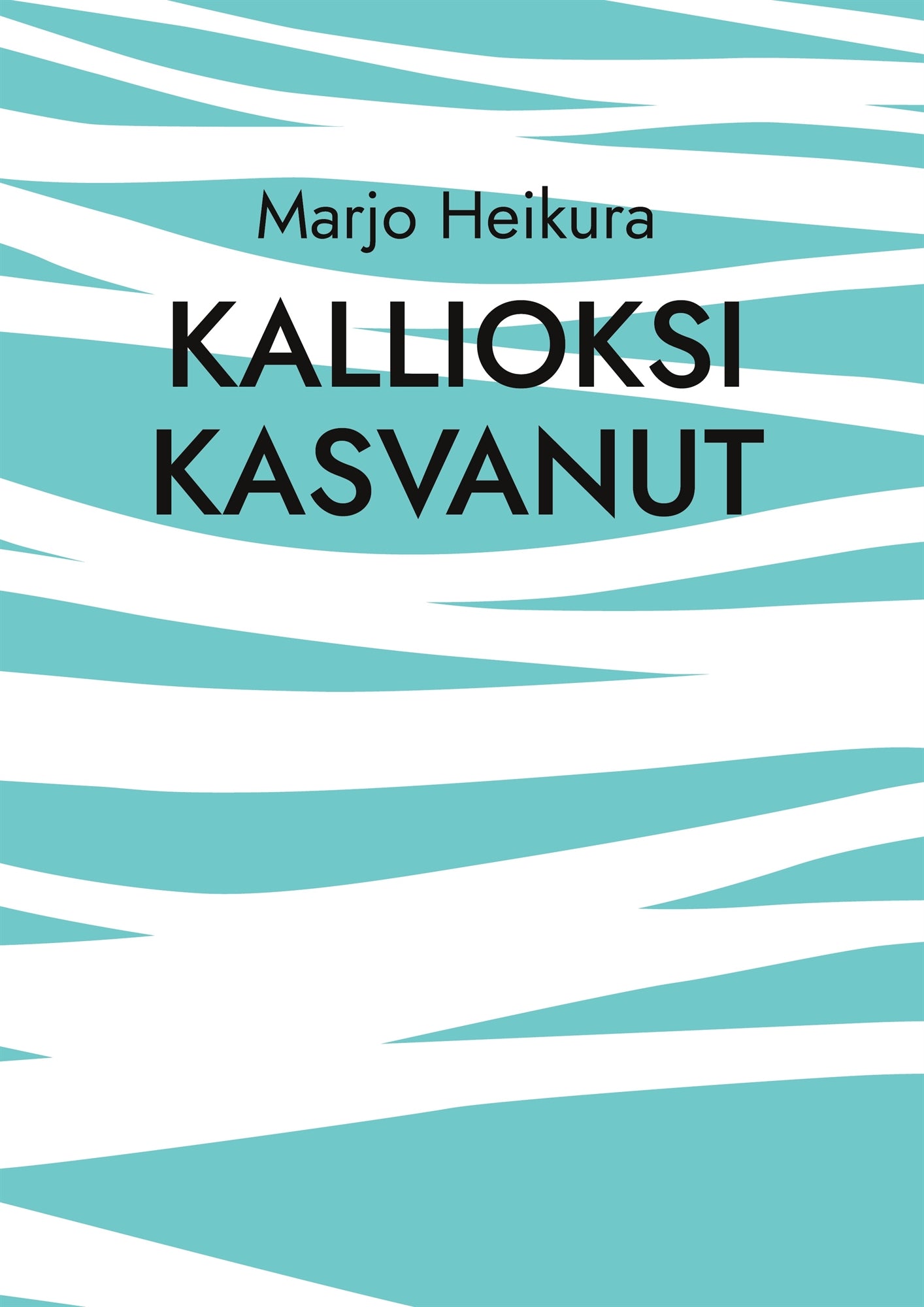 Kallioksi kasvanut – E-bok