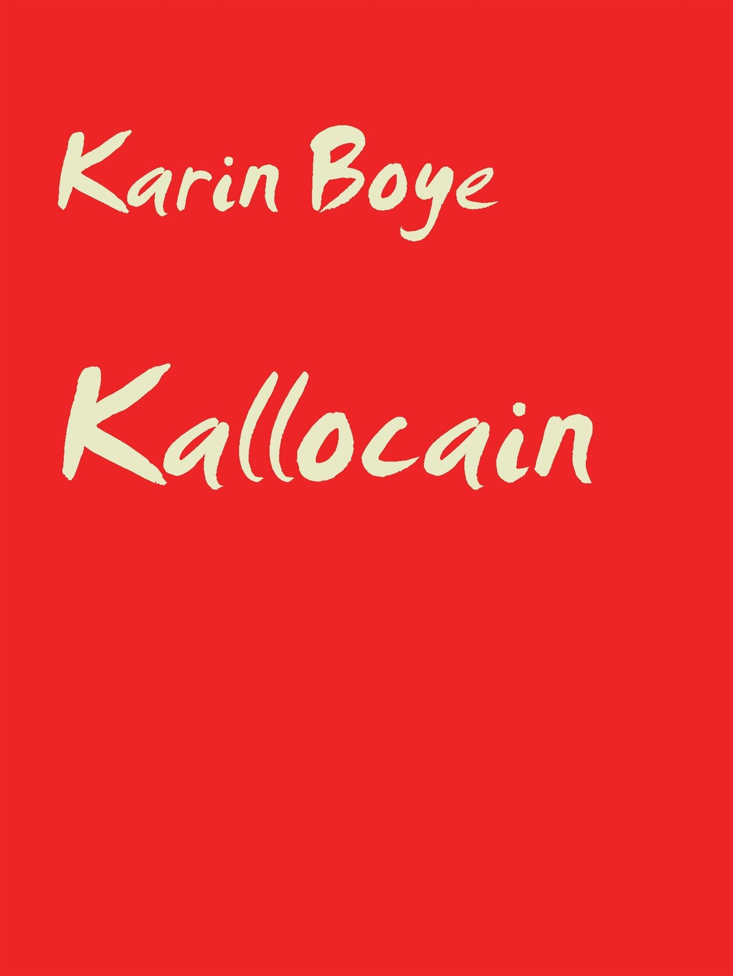 Kallocain: Roman från 2000-talet – E-bok