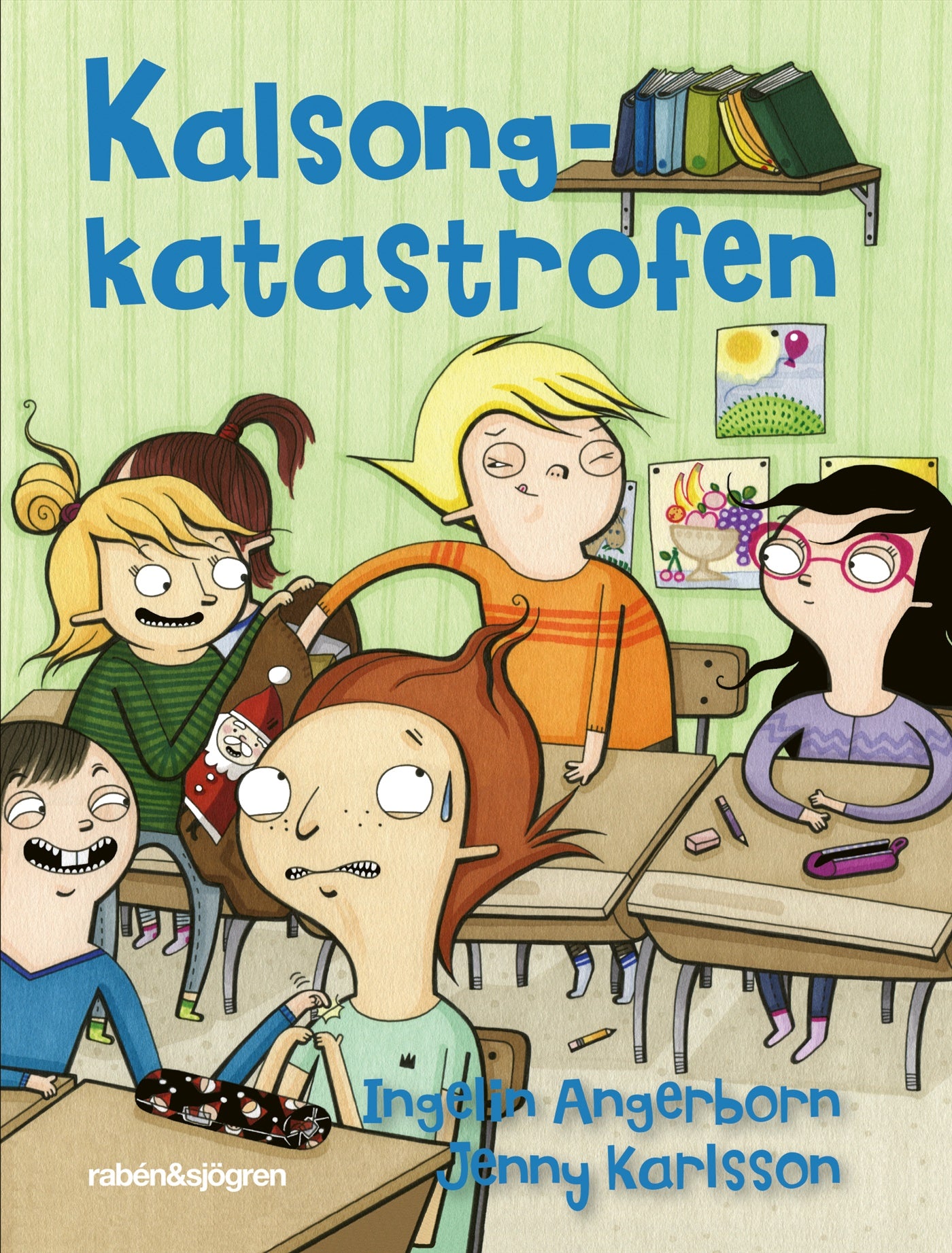 Kalsongkatastrofen – E-bok