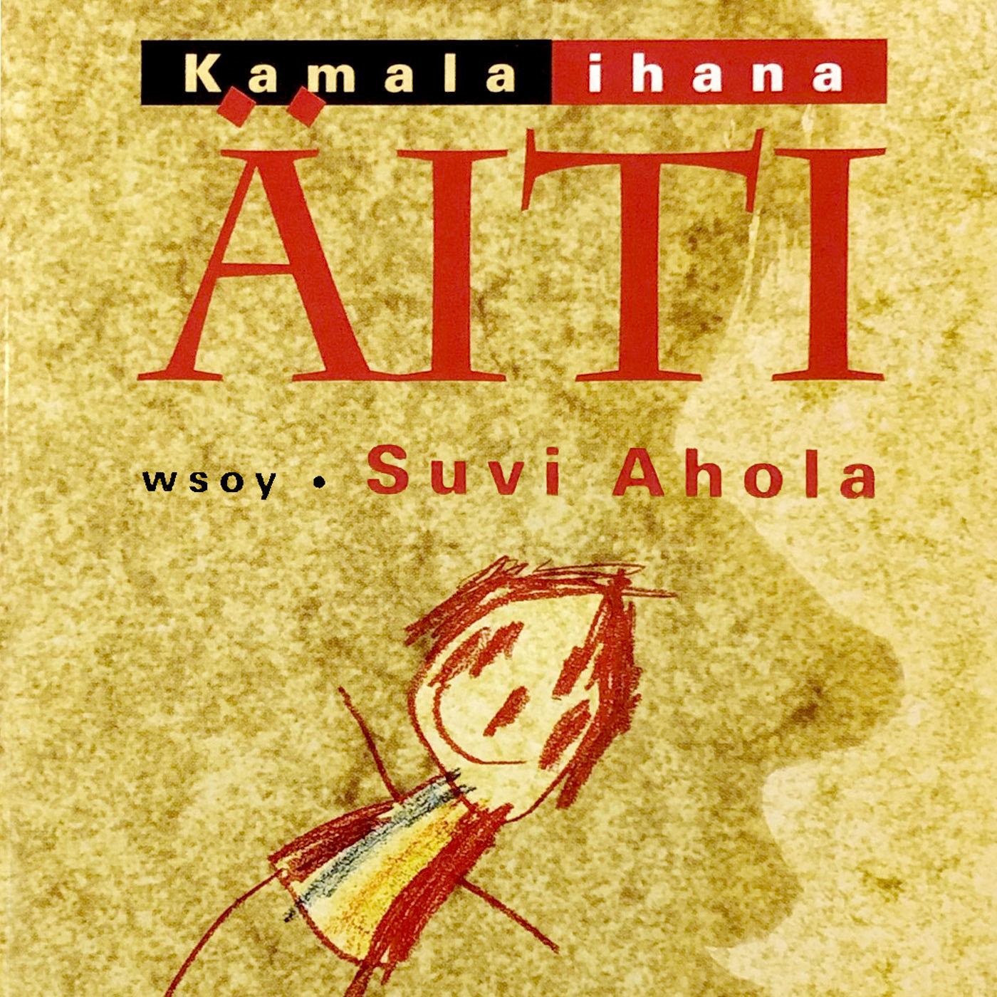 Kamala ihana äiti – Ljudbok