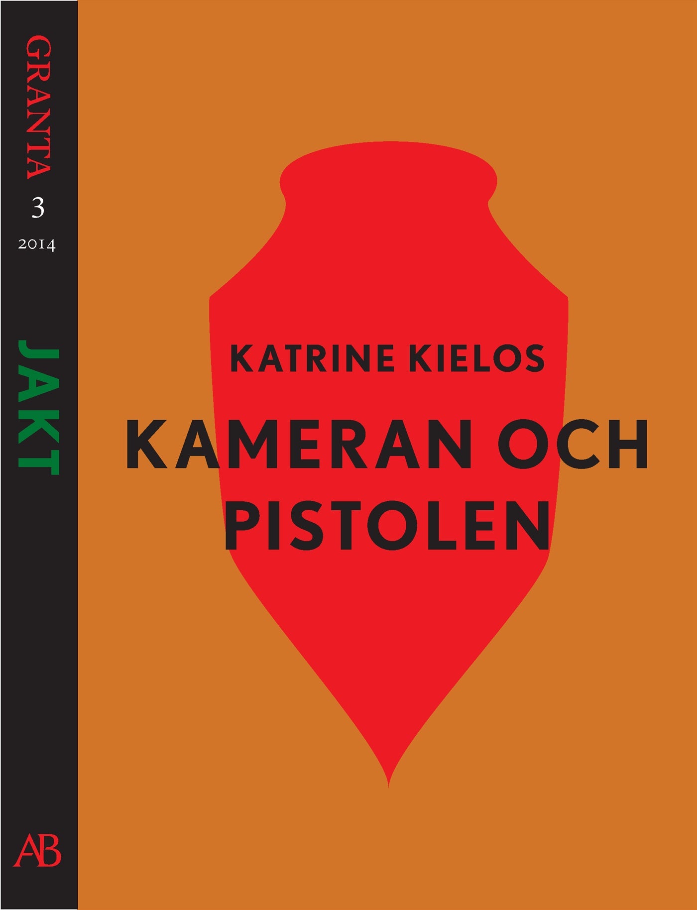 Kameran och pistolen: en e-singel ur Granta #3 – E-bok