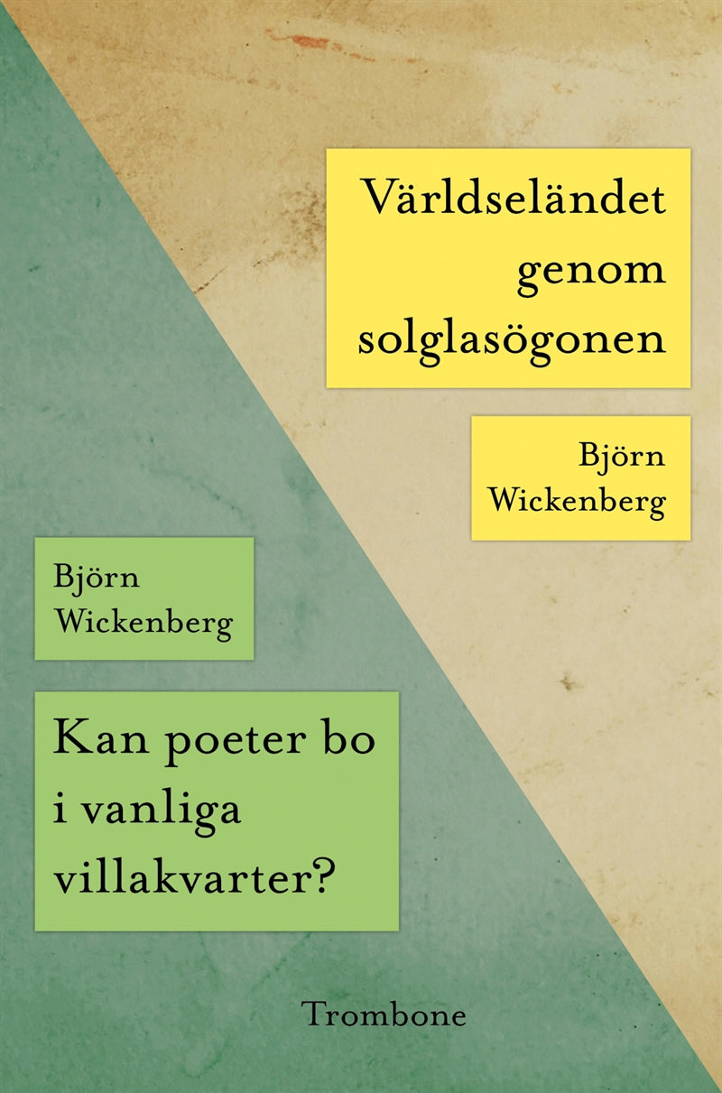Kan poeter bo i vanliga villakvarter? / Världseländet genom solglasögonen – Ljudbok