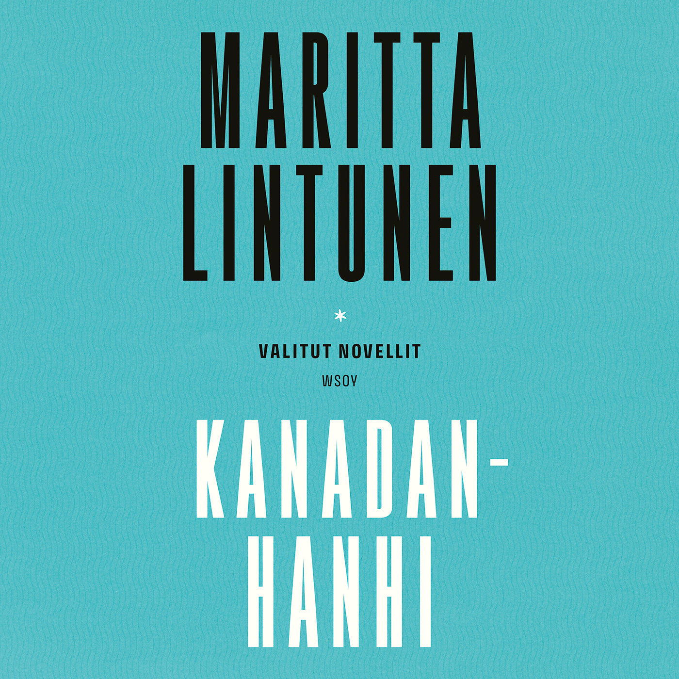 Kanadanhanhi. Valitut novellit – Ljudbok