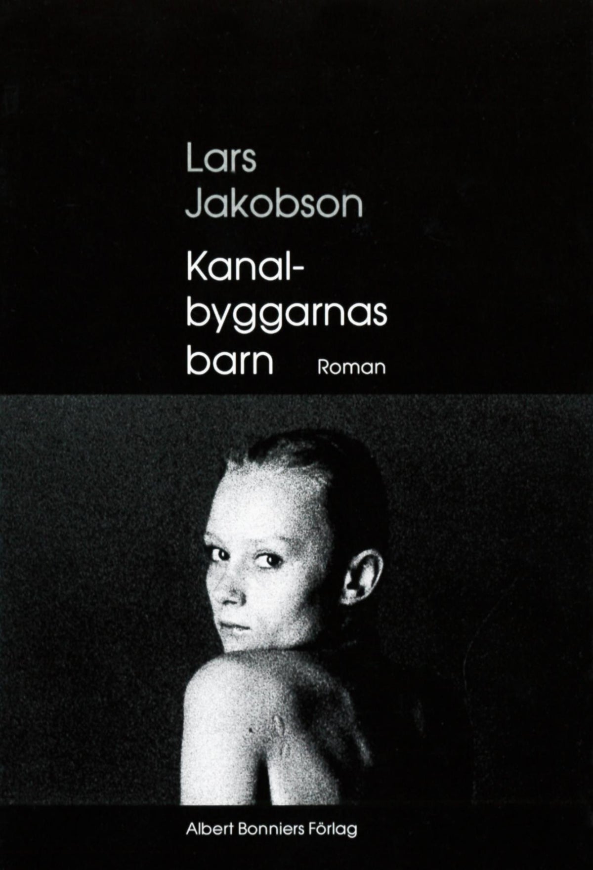 Kanalbyggarnas barn : roman – E-bok