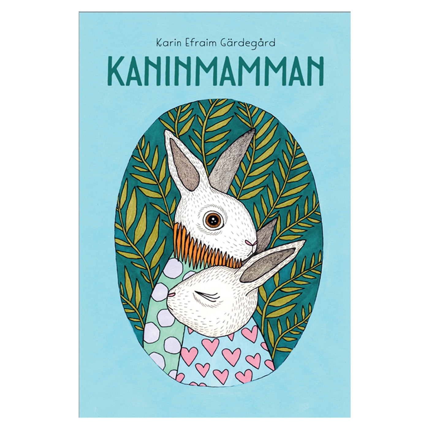 Kaninmamman – E-bok