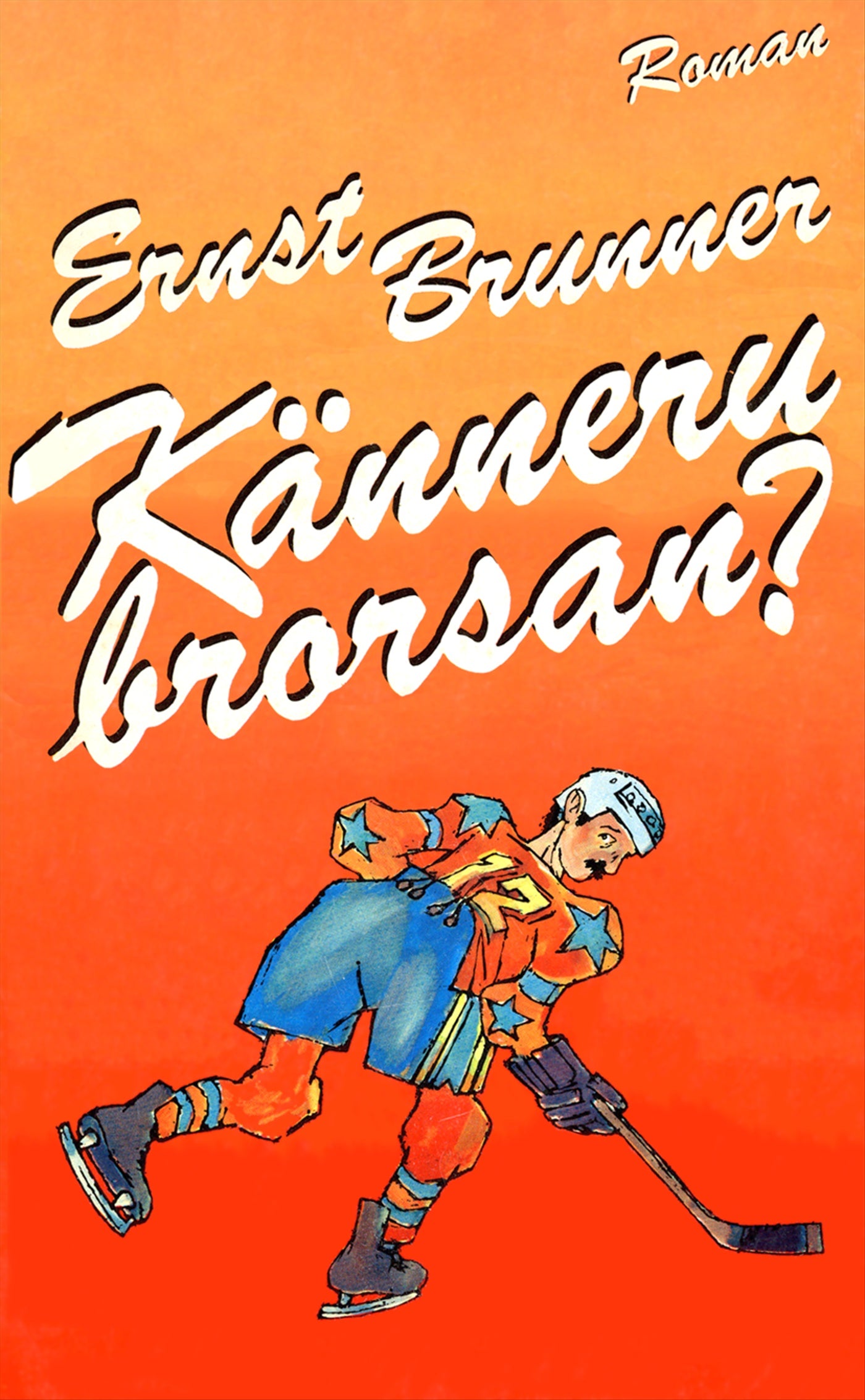 Känneru brorsan? – E-bok