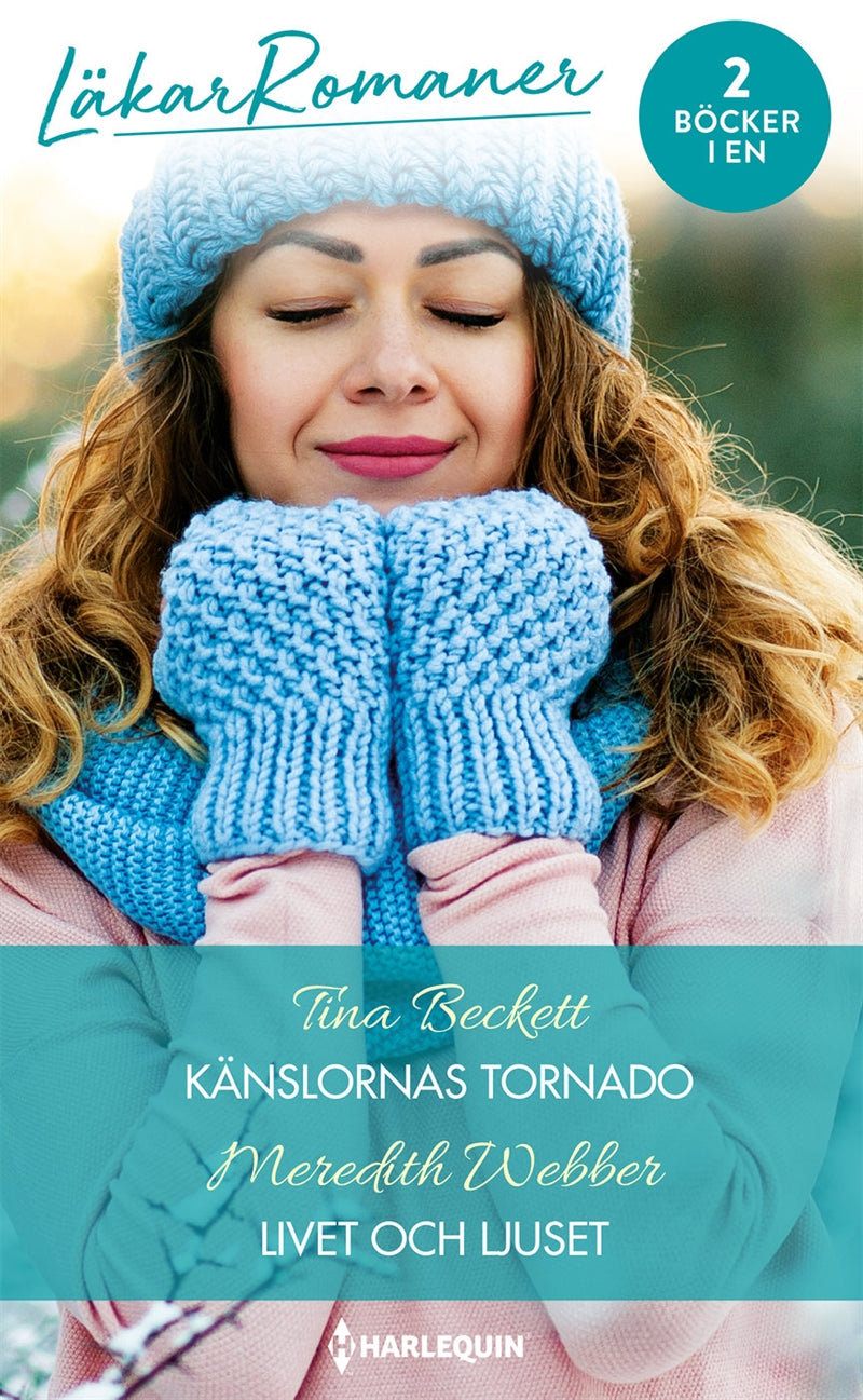 Känslornas tornado / Livet och ljuset – E-bok