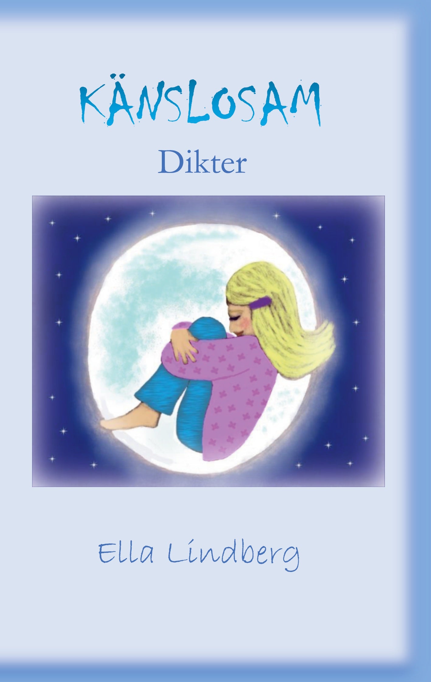 Känslosam: Dikter – E-bok