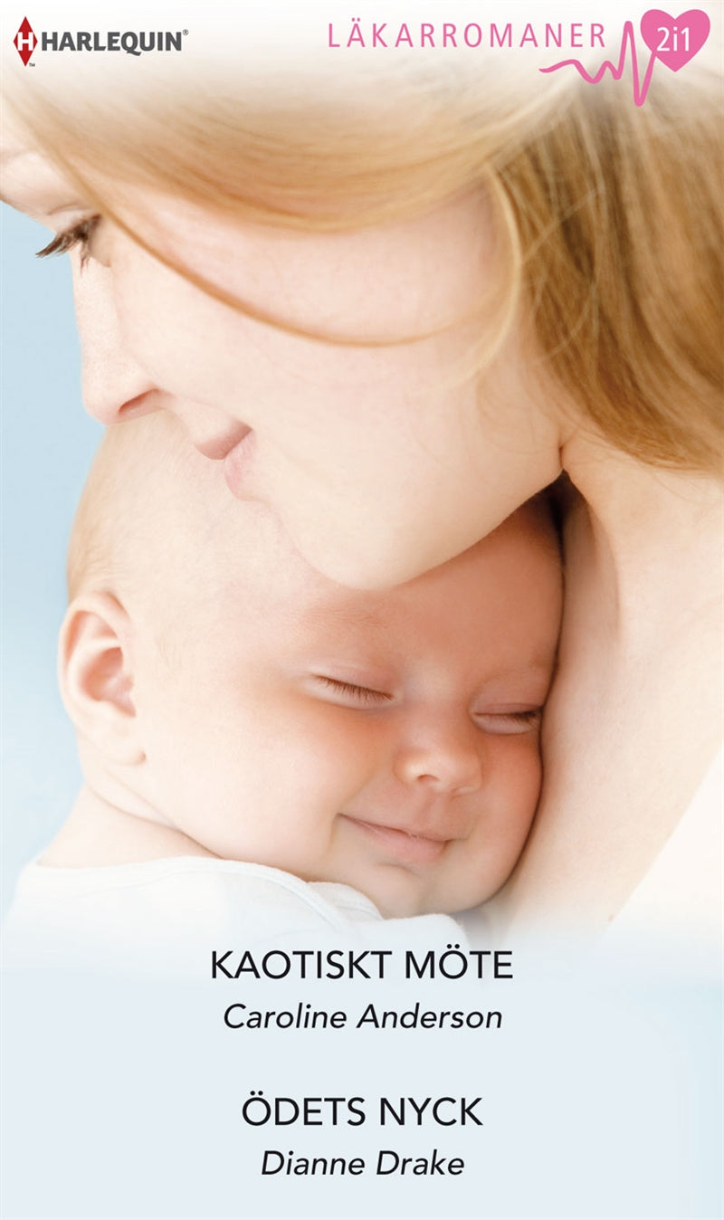 Kaotiskt möte / Ödets nyck – E-bok