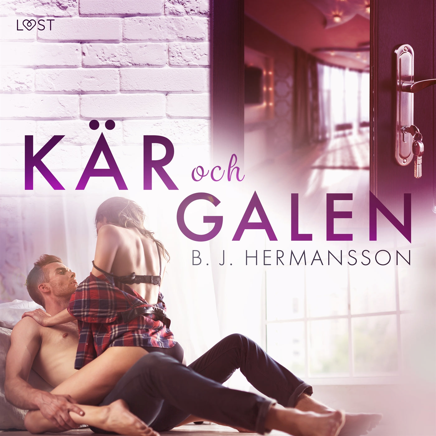 Kär och galen - erotisk romance – Ljudbok