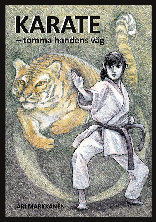 Karate: tomma handens väg – E-bok