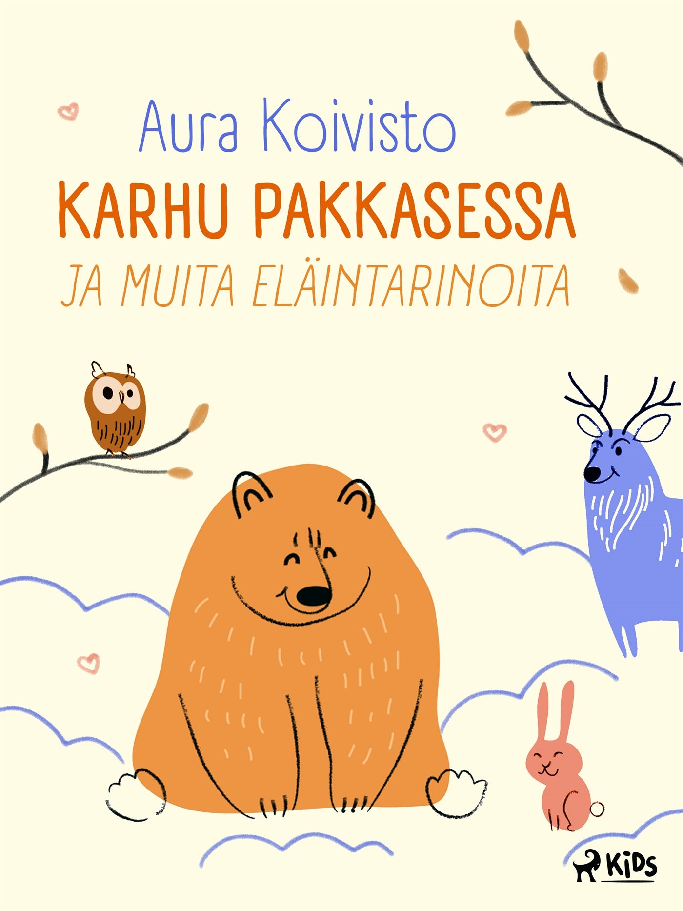 Karhu pakkasessa ja muita eläintarinoita – E-bok