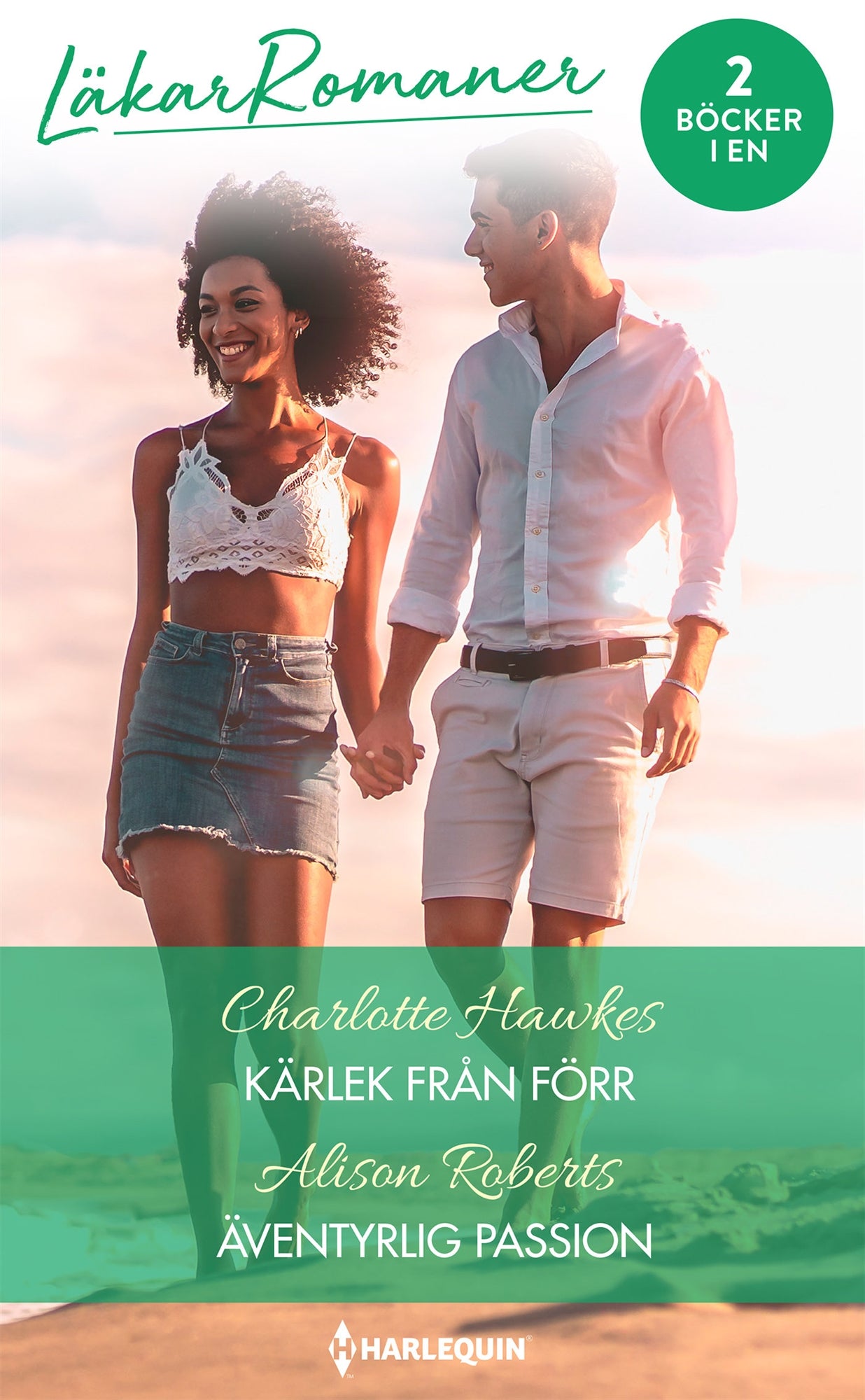 Kärlek från förr / Äventyrlig passion – E-bok