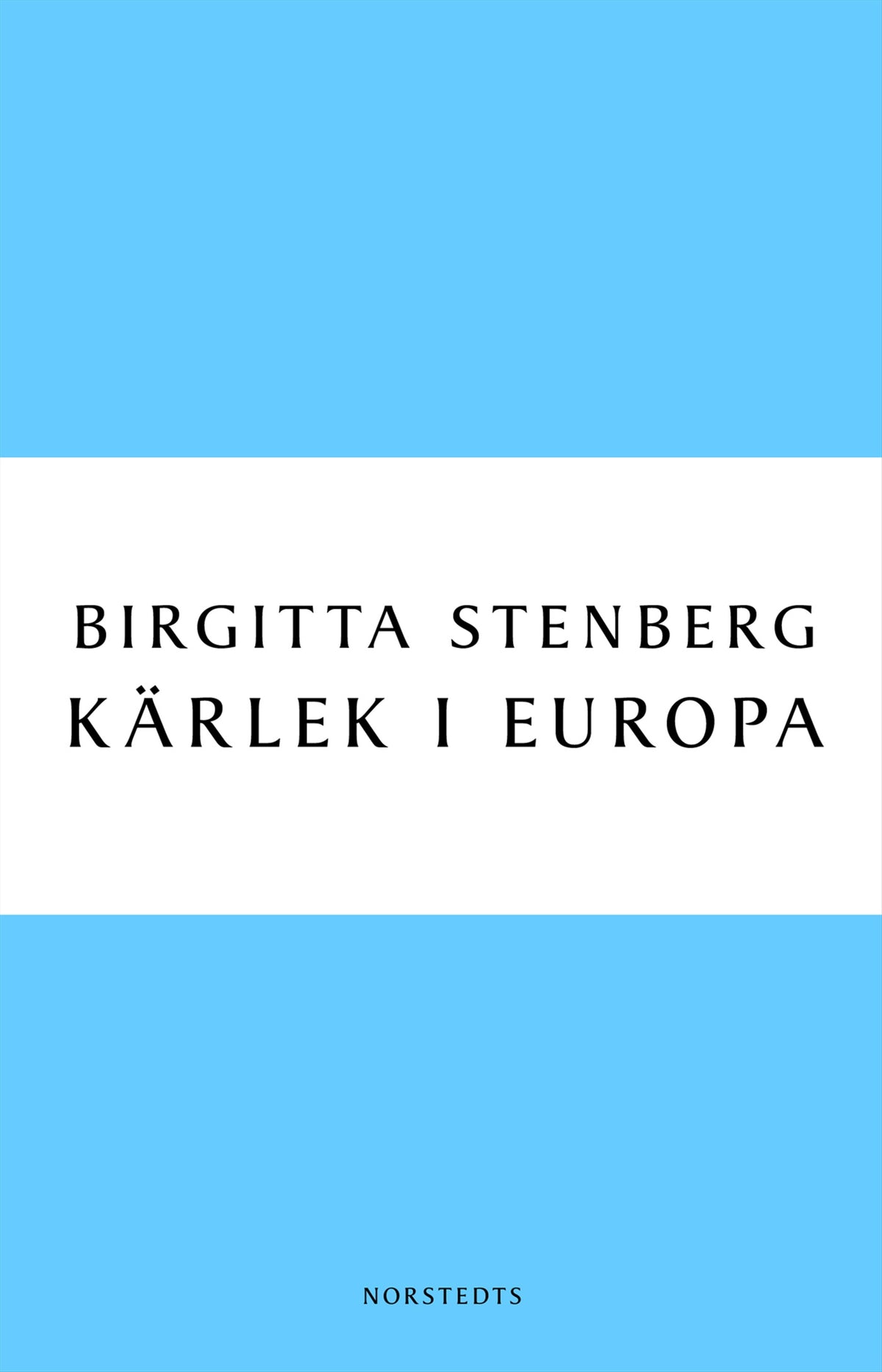 Kärlek i Europa – E-bok