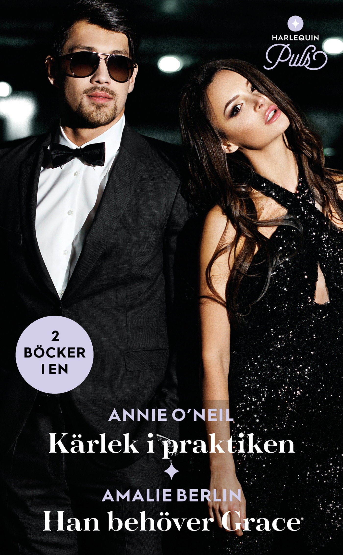 Kärlek i praktiken / Han behöver Grace – E-bok