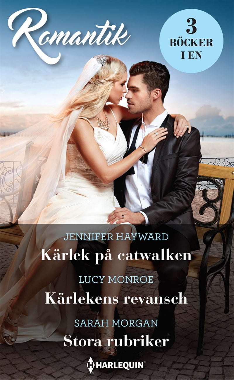 Kärlek på catwalken / Kärlekens revansch / Stora rubriker – E-bok