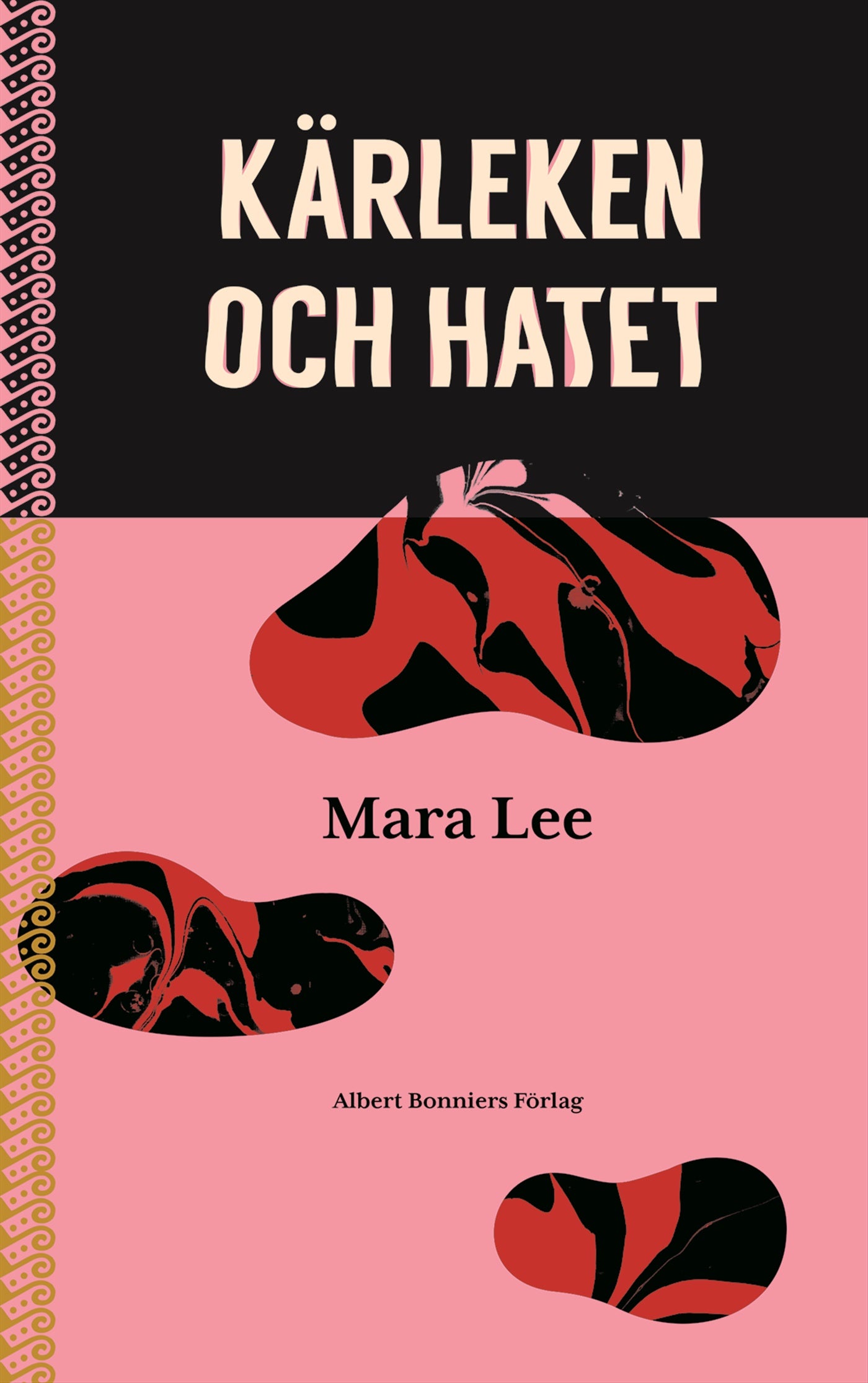 Kärleken och hatet – E-bok