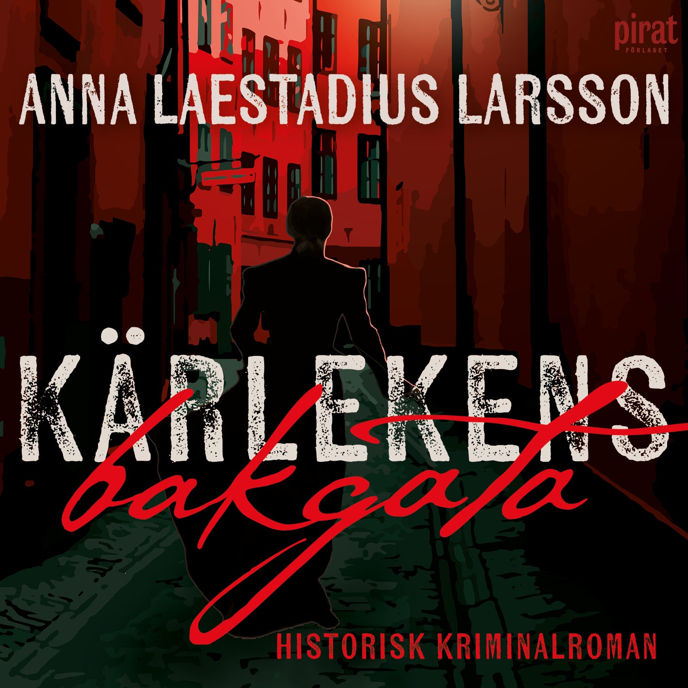 Kärlekens bakgata – Ljudbok