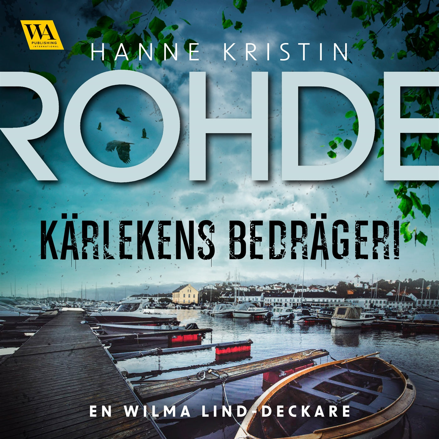 Kärlekens bedrägeri – Ljudbok