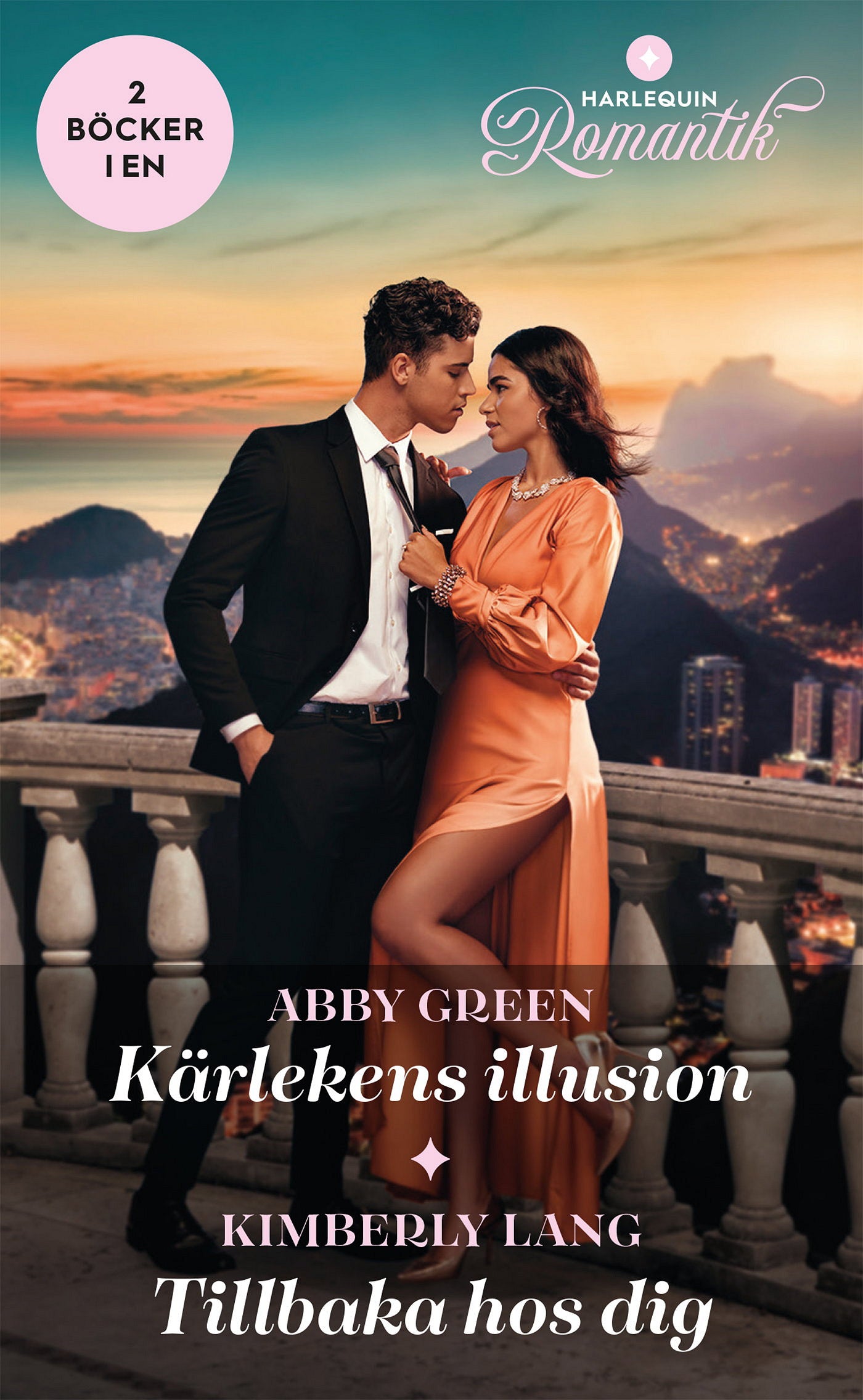 Kärlekens illusion / Tillbaka hos dig – E-bok