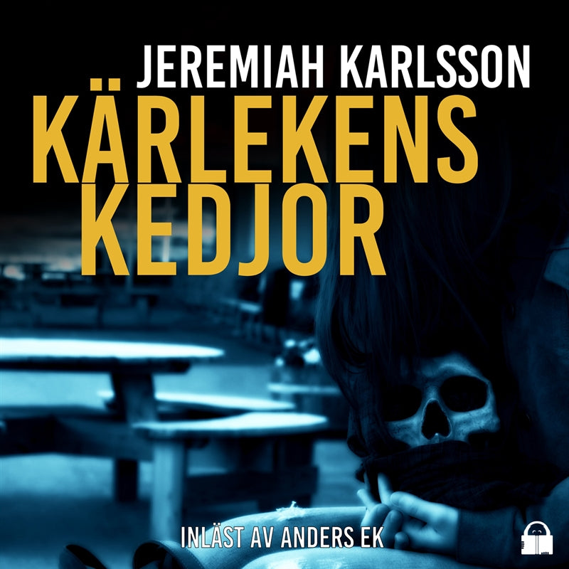 Kärlekens kedjor – Ljudbok