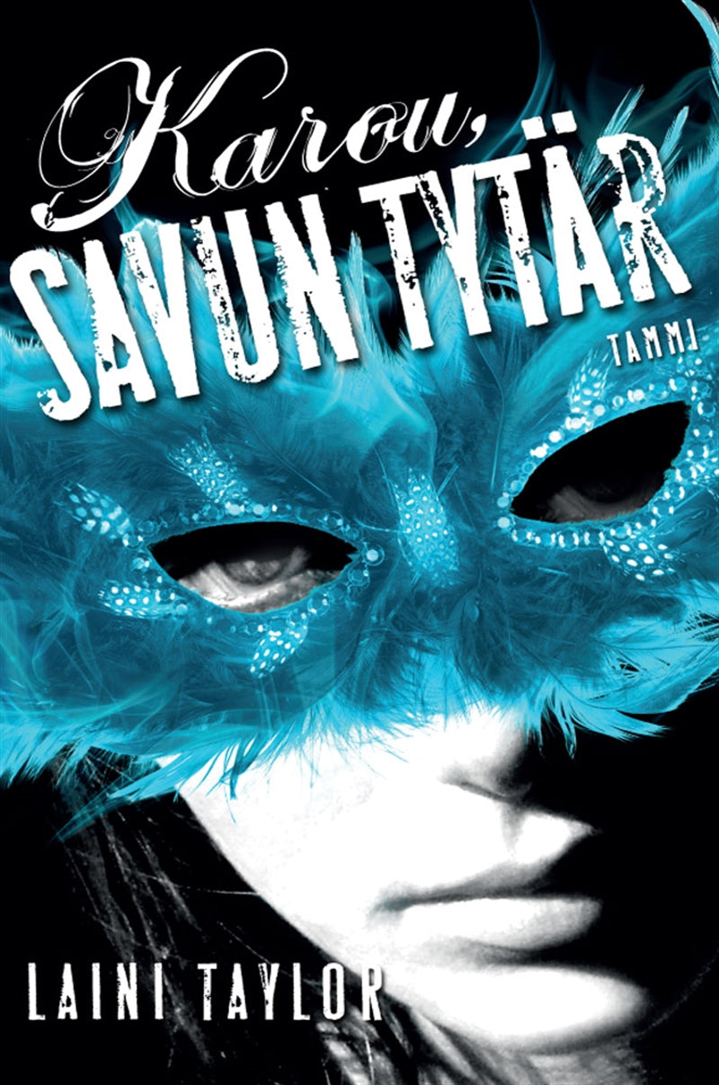 Karou, savun tytär – E-bok