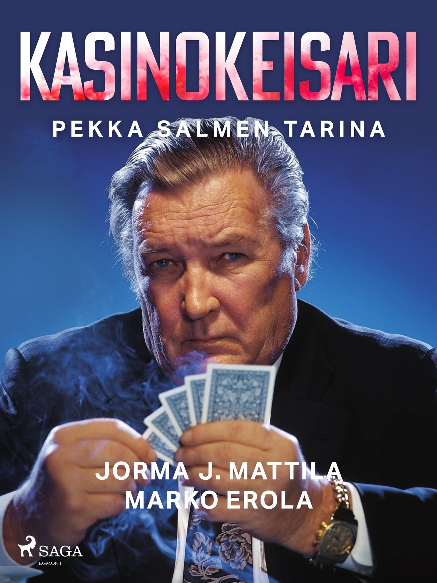 Kasinokeisari: Pekka Salmen tarina – E-bok