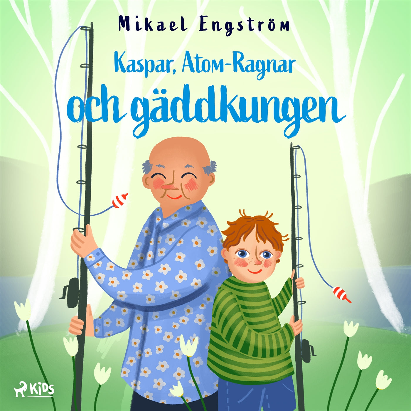Kaspar, Atom-Ragnar och gäddkungen – Ljudbok