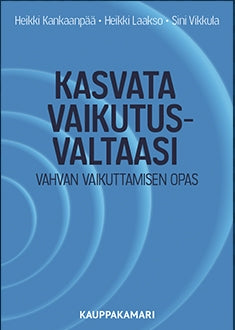 Kasvata vaikutusvaltaasi – E-bok