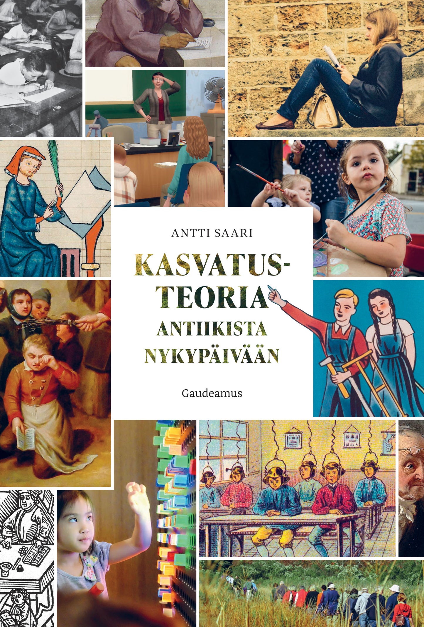 Kasvatusteoria antiikista nykypäivään – E-bok