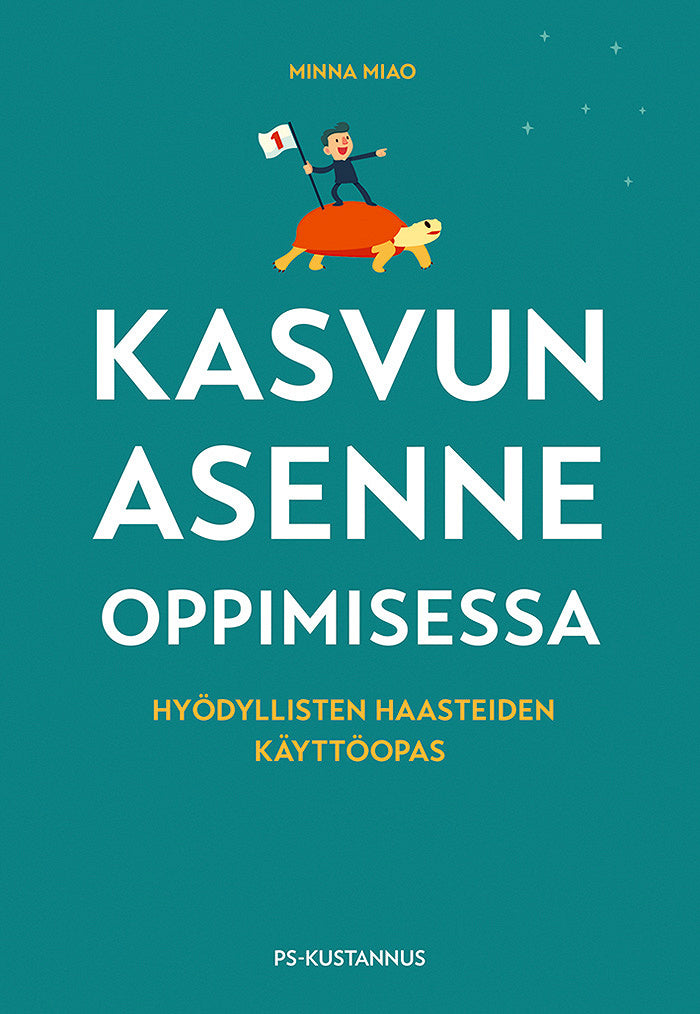 Kasvun asenne oppimisessa – E-bok