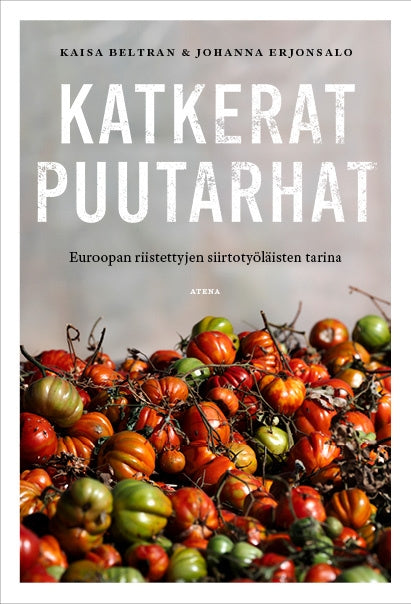 Katkerat puutarhat – E-bok