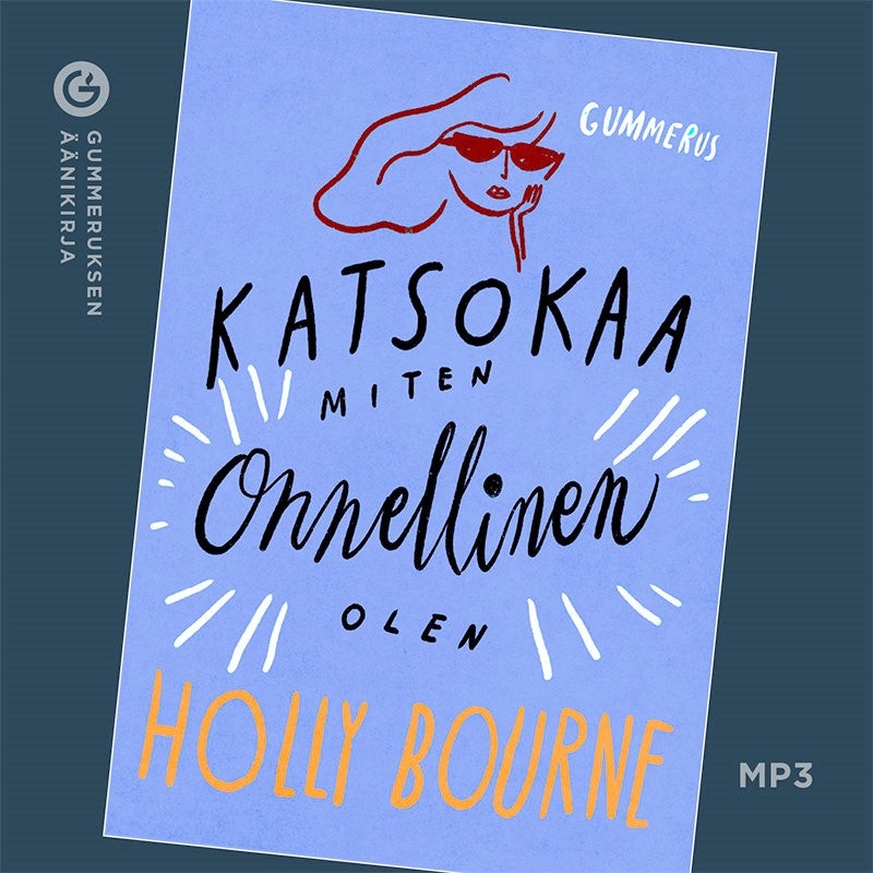 Katsokaa, miten onnellinen olen – Ljudbok