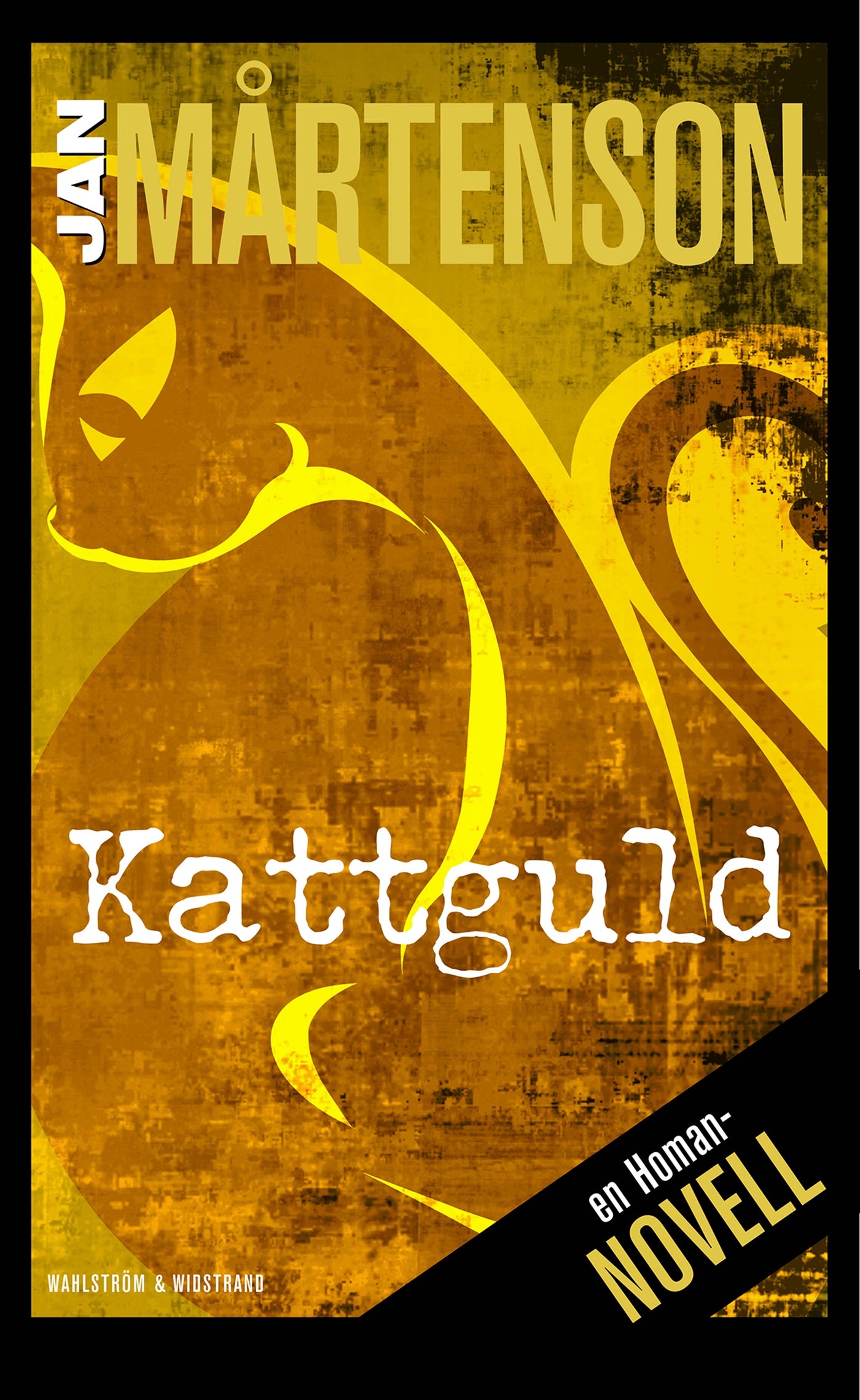 Kattguld : en Homannovell ur Jubileumsmord – E-bok