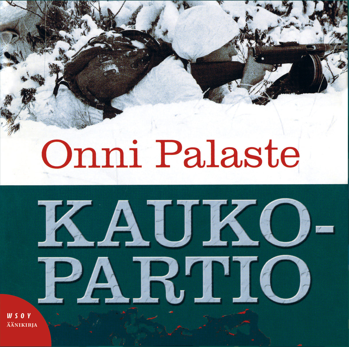 Kaukopartio – Ljudbok