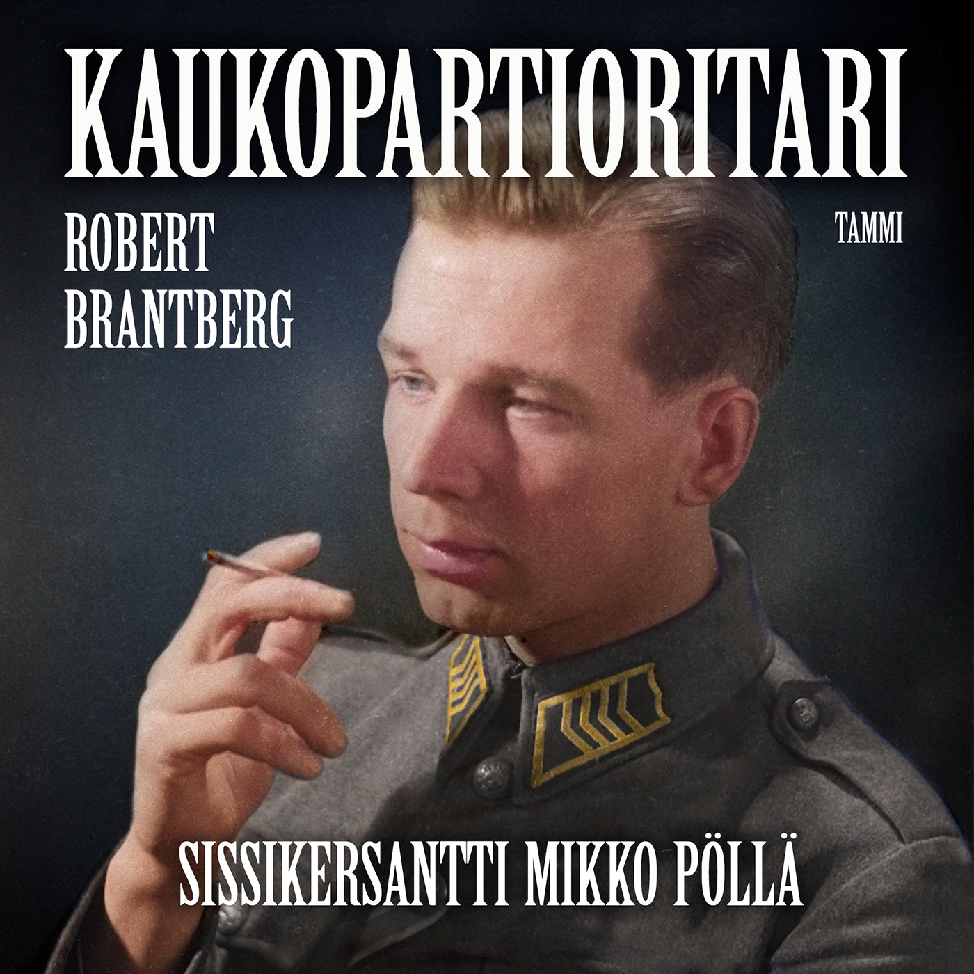 Kaukopartioritari – Sissikersantti Mikko Pöllä – Ljudbok