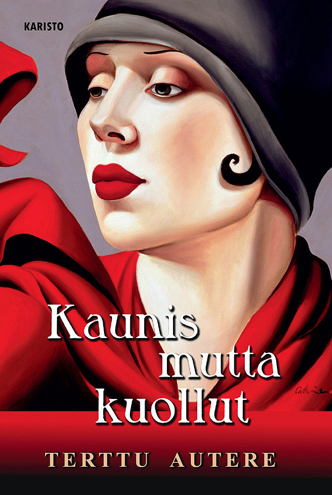 Kaunis mutta kuollut – E-bok