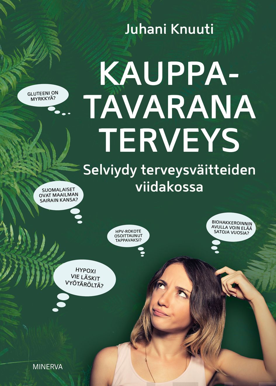 Kauppatavarana terveys – E-bok
