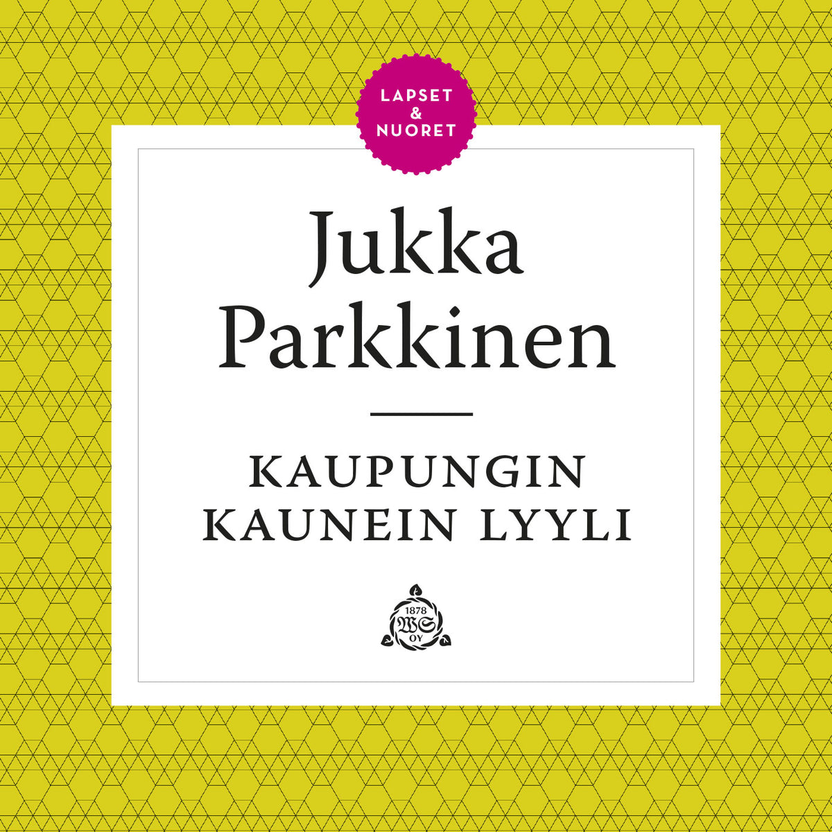 Kaupungin kaunein lyyli – Ljudbok