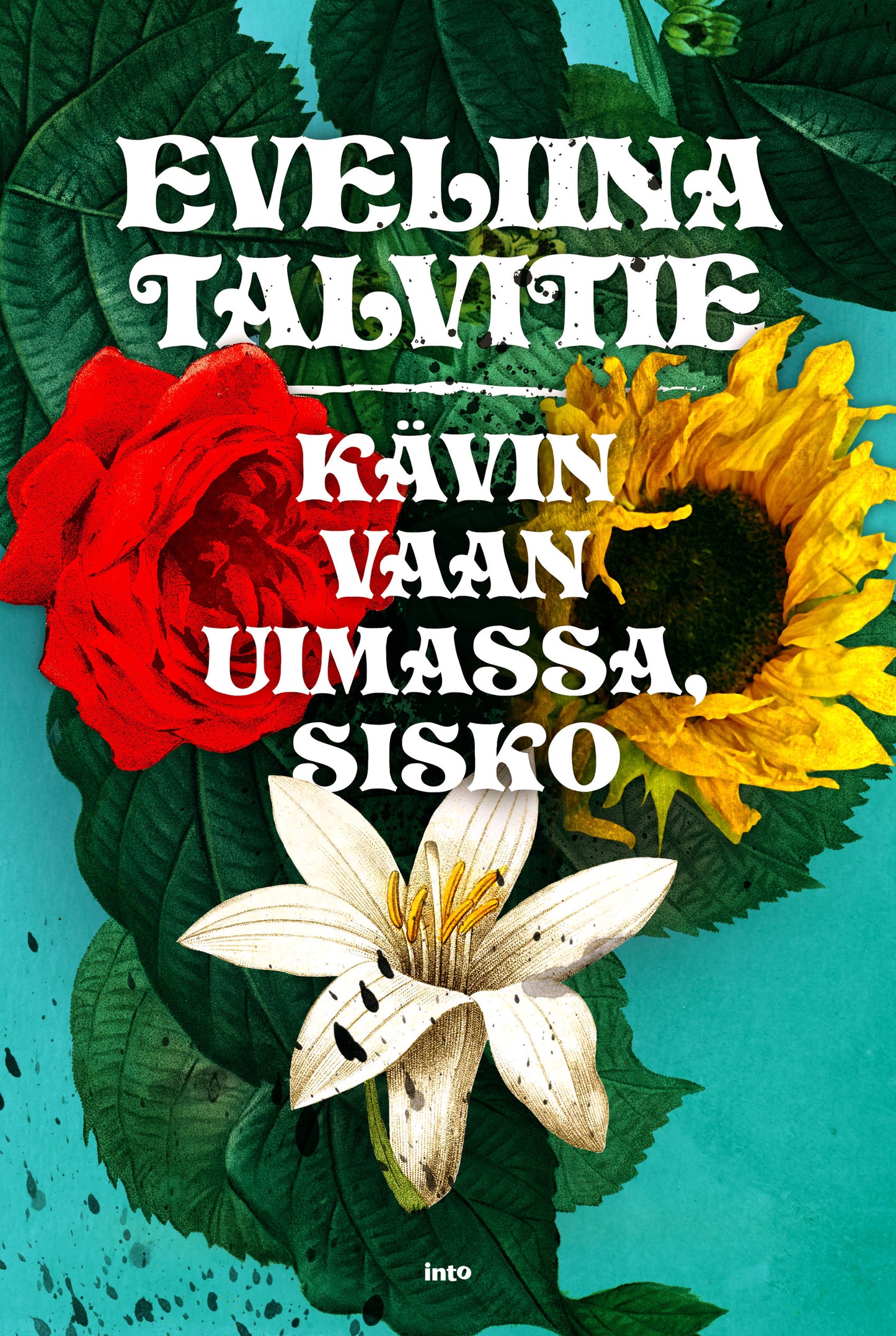 Kävin vaan uimassa, sisko – E-bok